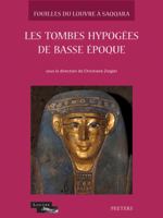 Les Tombes Hypogees de Basse Epoque F7, F17, H, J1, Q, N1 9042924470 Book Cover