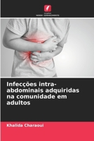 Infecções intra-abdominais adquiridas na comunidade em adultos (Portuguese Edition) 6208706289 Book Cover