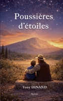 Poussières d'étoiles (French Edition) 2322602833 Book Cover