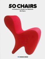 50 Chairs: Innovations in Design and Materials (Prodesign Series) 0823065057 Book Cover