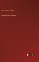 Sweden and Norway 3385413958 Book Cover