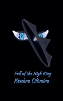 Fall of the High King (Rise of the Listchen) B0GG8LSVP6 Book Cover