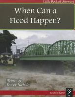 When Can a Flood Happen? 1927136350 Book Cover