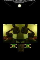 The Jamaican Thugs and The Father Son (urban shower tales) 1312752408 Book Cover