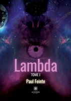 Lambda: Tome I B0BGYY1RV4 Book Cover