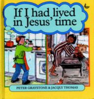 If I Had Lived in Jesus' Time 0687004381 Book Cover