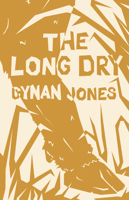 The Long Dry 1566894654 Book Cover