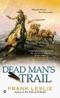 Dead Man's Trail 0451238451 Book Cover