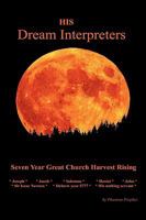 His Dream Interpreters 1607912074 Book Cover