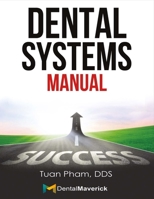 Dental Systems Manual 1483590097 Book Cover