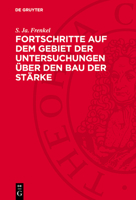 Fortschritte Auf Dem Gebiet Der Untersuchungen Über Den Bau Der Stärke 3112728327 Book Cover