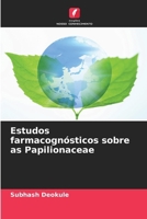 Estudos farmacognósticos sobre as Papilionaceae (Portuguese Edition) 6209708188 Book Cover