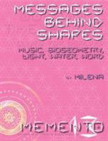 Messages Behind Shapes 1909323152 Book Cover