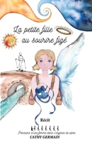 La petite fille au sourire figé (French Edition) B0D6V5G94Q Book Cover