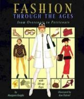 Fashion through the Ages: A Dress-Up Lift-the-Flap Book with Portfolio 0670865214 Book Cover