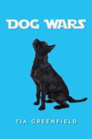 Dog Wars 1491821574 Book Cover