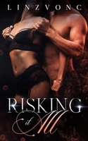 Risking It All B09K1TTH66 Book Cover