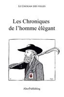 Les Chroniques de l'Homme �l�gant 1985661632 Book Cover