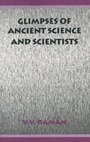 Glimpses of Ancient Science and Scientists 073881363X Book Cover