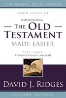 The Old Testament Made Easier, Part Three: 1 Kings Through Malachi 1462114946 Book Cover