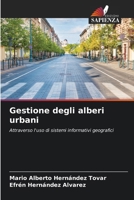 Gestione degli alberi urbani (Italian Edition) 6209550789 Book Cover