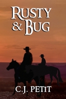 Rusty & Bug B09QP42BTS Book Cover