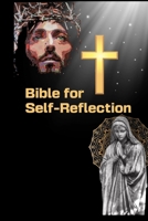 Bible for Self-reflection B0CVNQ8VXW Book Cover