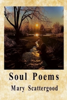 Soul Poems 1943974594 Book Cover