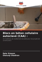 Blocs en béton cellulaire autoclavé (CAA) (French Edition) 6203135399 Book Cover