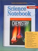 Science Notebook (Teacher Annotated Edition) for Chemistry: Matter and Change 0078682061 Book Cover