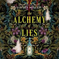 The Alchemy of Lies B0HL39C16M Book Cover