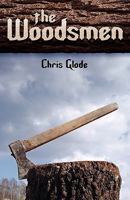 The Woodsmen 1598587749 Book Cover