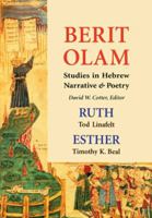 Ruth and Esther: Studies in Hebrew Narrative & Poetry (Berit Olam Series) 0814650457 Book Cover