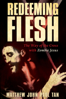 Redeeming Flesh 1498291171 Book Cover