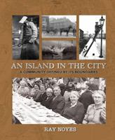 Island in the City 1911265474 Book Cover