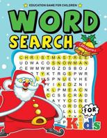 Christmas Word Search for Kids: Activity Book for Toddlers & Kids 1729290086 Book Cover