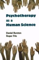 Psychotherapy As a Human Science 0820703788 Book Cover