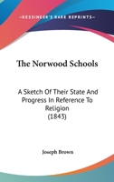 The Norwood Schools 1167186443 Book Cover