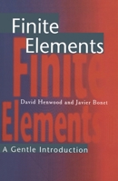 Finite Elements: A Gentle Introduction 0333646266 Book Cover