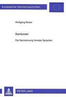 Xenismen: Die Nachahmung Fremder Sprachen 3631488831 Book Cover