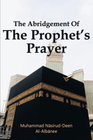 The Abridgement Of The Prophet’s Prayer B0FLD8B47K Book Cover