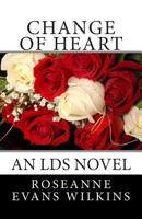 Change of Heart 1460960254 Book Cover