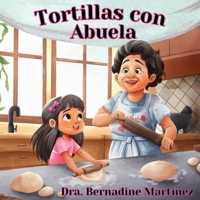 Tortillas con Abuela B0FGKJRV7W Book Cover