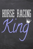 Horse Racing King: Horse Racing Notebook, Planner or Journal Size 6 x 9 110 Dot Grid Pages Office Equipment, Supplies Funny Horse Racing Gift Idea for Christmas or Birthday 1695735226 Book Cover