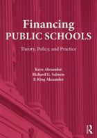 Education Finance: Historial, Political, and Legal Perspectives 0415645352 Book Cover