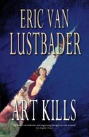 Art Kills 0786708891 Book Cover