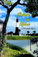 Return to Tybee: A Mother's Struggle with Justice 1410757145 Book Cover