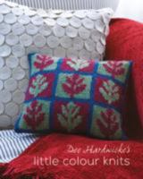 Dee Hardwicke's Little Colour Knits 1907544623 Book Cover