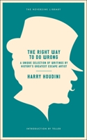 The Right Way To Do Wrong 0486834069 Book Cover