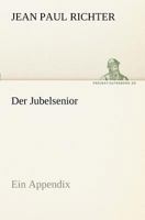 Der Jubelsenior 3842407939 Book Cover